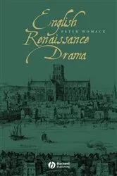 Book cover of English Renaissance Drama by Peter Womack