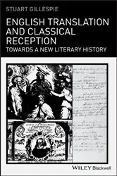 Book cover of English Translation and Classical Reception by Stuart Gillespie