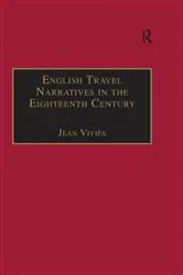 Book cover of English Travel Narratives in the Eighteenth Century by Jean Viviès