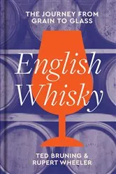 Book cover of English Whisky by Ted Bruning
