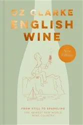 Book cover of English Wine by Oz Clarke