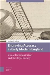 Book cover of Engraving Accuracy in Early Modern England by Meghan Doherty