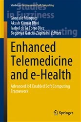 Book cover of Enhanced Telemedicine and e-Health by Gonçalo Marques