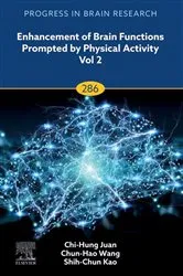 Book cover of Enhancement of Brain Functions Prompted by Physical Activity Vol 2 by Chi-Hung Juan