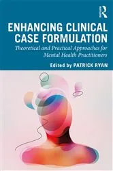 Book cover of Enhancing Clinical Case Formulation by Patrick Ryan