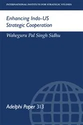 Book cover of Enhancing Indo-US Strategic Cooperation by Waheguru Pal Singh Sidhu
