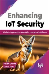 Book cover of Enhancing IoT Security by Vidushi Sharma
