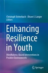 Book cover of Enhancing Resilience in Youth by Christoph Steinebach