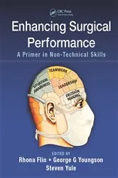 Book cover of Enhancing Surgical Performance by Rhona Flin