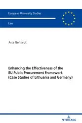 Book cover of Enhancing the Effectiveness of the EU Public Procurement Framework by Asta Gerhardt