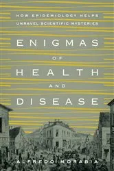 Book cover of Enigmas of Health and Disease by Alfredo Morabia