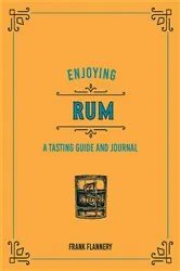 Book cover of Enjoying Rum by Jeff McLaughlin
