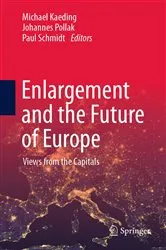 Book cover of Enlargement and the Future of Europe by Michael Kaeding