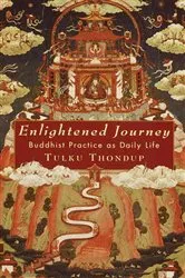 Book cover of Enlightened Journey by Tulku Thondup