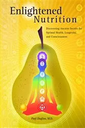 Book cover of Enlightened Nutrition by Paul Dugliss