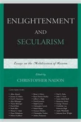 Book cover of Enlightenment and Secularism by Christopher Nadon