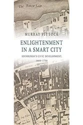 Book cover of Enlightenment in a Smart City by Murray Pittock