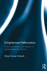 Book cover of Enlightenment Reformation by Derya Gürses Tarbuck