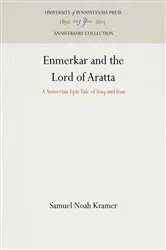 Book cover of Enmerkar and the Lord of Aratta by Unknown