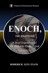 Book cover of Enoch, the Righteous by Roderick Levi Evans