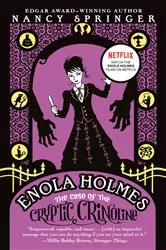 Book cover of Enola Holmes: The Case of the Cryptic Crinoline by Nancy Springer