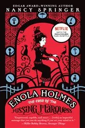 Book cover of Enola Holmes: The Case of the Missing Marquess by Nancy Springer