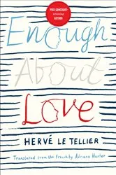 Book cover of Enough About Love by Unknown