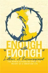 Book cover of Enough with 