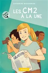 Book cover of Enquête à l'école - Les CM2 à la une by Catherine Missonnier