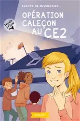 Book cover of Enquête à l'école - Opération caleçon au CE2 by Catherine Missonnier