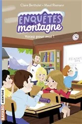 Book cover of Enquêtes à la montagne, Tome 03 by Claire Bertholet