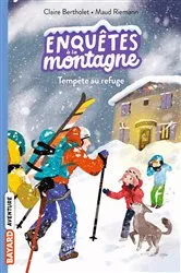 Book cover of Enquêtes à la montagne, Tome 07 by Claire Bertholet