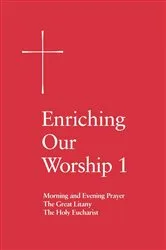 Book cover of Enriching Our Worship 1 by Church Publishing Incorporated