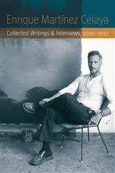 Book cover of Enrique Martínez Celaya by Enrique Martínez Celaya