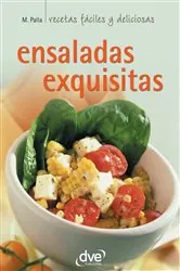 Book cover of Ensaladas exquisitas by Monica Palla