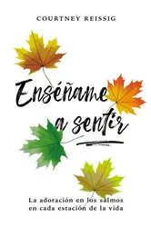 Book cover of Enséñame a sentir by Courtney Reissig