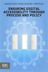Book cover of Ensuring Digital Accessibility through Process and Policy by Jonathan Lazar