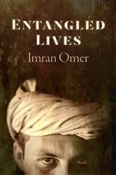Book cover of Entangled Lives by Imran Omer