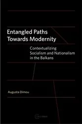 Book cover of Entangled Paths Toward Modernity by Augusta Dimou