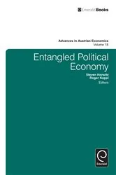 Book cover of Entangled Political Economy by Roger Koppl