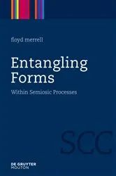 Book cover of Entangling Forms by Floyd Merrell