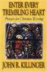 Book cover of Enter Every Trembling Heart by Unknown