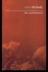Book cover of Enter The Body by Carol Chillington Rutter