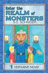 Book cover of Enter the Realm of Monsters by S.D. Schnider