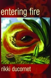 Book cover of Entering Fire by Unknown