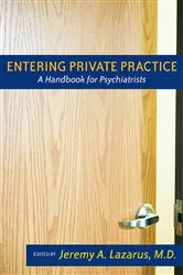 Book cover of Entering Private Practice by Jeremy A. Lazarus