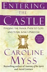 Book cover of Entering the Castle by Caroline Myss