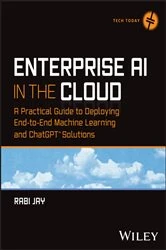 Book cover of Enterprise AI in the Cloud by Rabi Jay