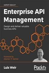 Book cover of Enterprise API Management by Luis Weir