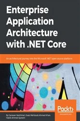 Book cover of Enterprise Application Architecture with .NET Core by Ganesan Senthilvel